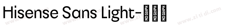 Hisense Sans Light字体转换